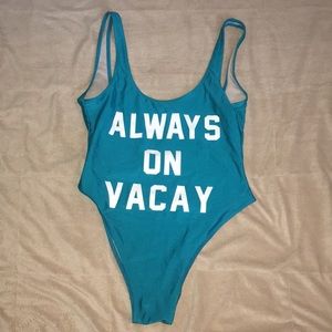 Always On Vacay swimsuit (Only worn once!)